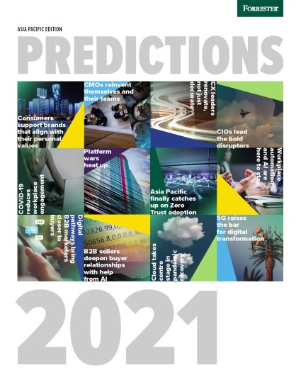 Forrester：2021预测之亚太地区