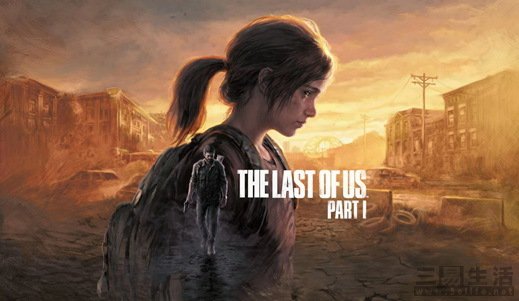 《The Last of Us Part I》终登PC AMD 锐龙7000板U套装安排