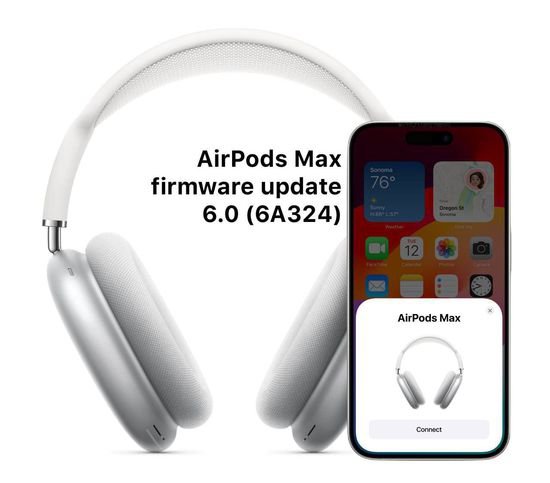 苹果向 ImageTitle Max 耳机推送 6A324 新固件