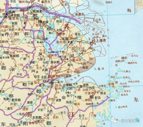 三国时期的江东六郡<em>是现在的哪里</em>？为何叫江东？一文说清楚